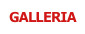GALLERIA